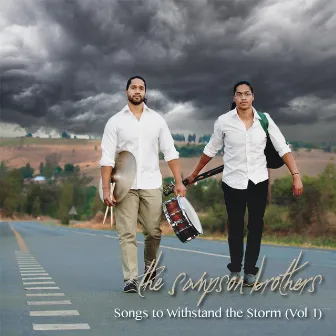 Songs To Withstand The Storm (Vol 1) by The Sampson Brothers