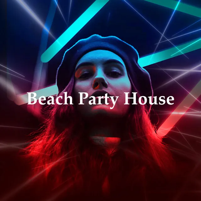 Beach Party House