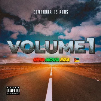 VOLUME 1: Uma Nova Era by COMANDAR AS RUAS