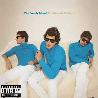 Turtleneck & Chain (Explicit Version) by The Lonely Island