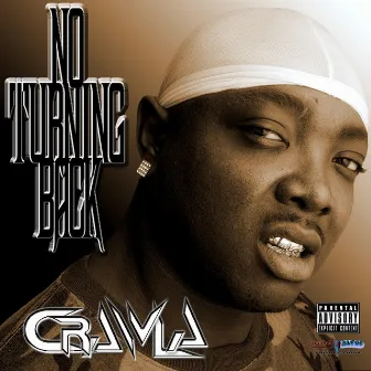 No Turning Back by Crawla