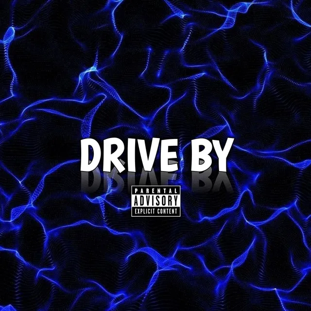 Drive By