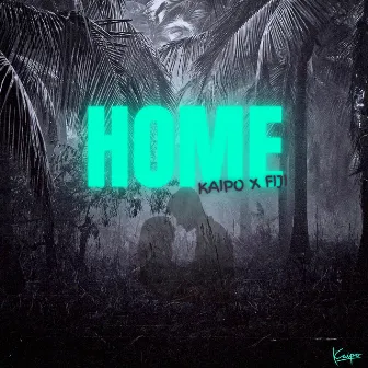 Home by Kaipo