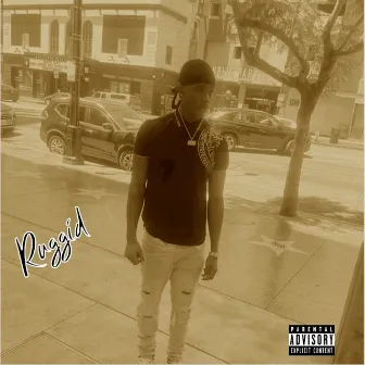 Ruggid by 1$hot