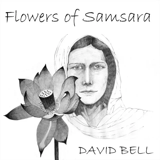 Flowers of Samsara