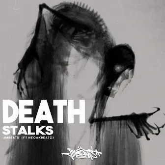 Death Stalks by JMBEATS