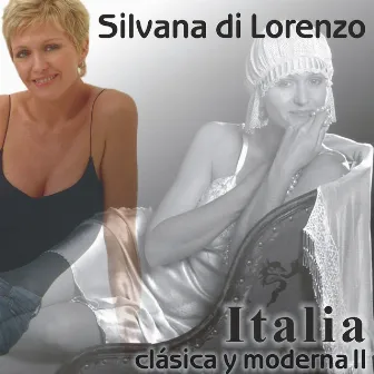 Italia Clásica y Moderna II by Silvana Di Lorenzo