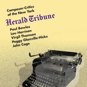 Composer-Critics of the New York Herald Tribune by Carlos Surinach