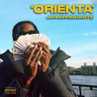 Orienta by Jah Arrogante