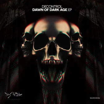 Dawn of the Dark Age by Decontrol