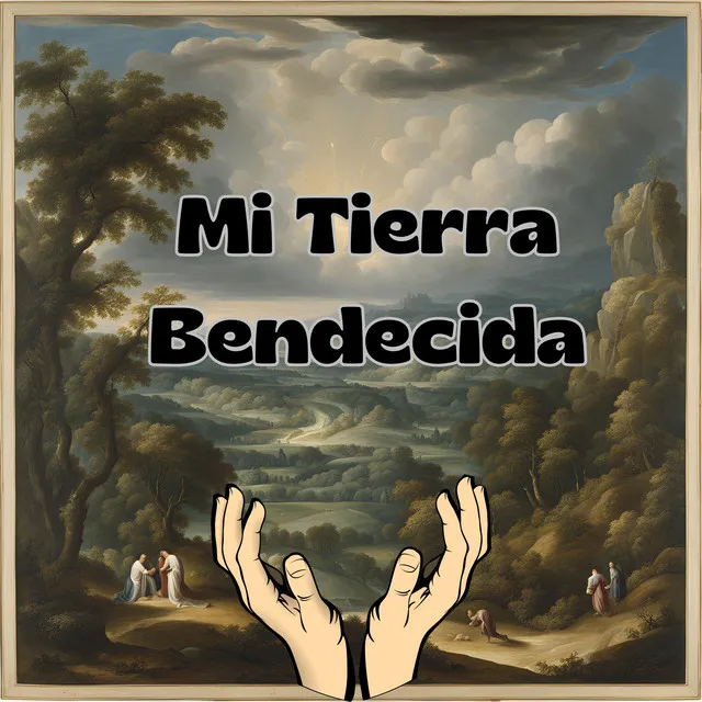 Mi Tierra Bendecida