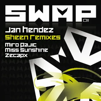 Sheen Remixes by Jan hendez