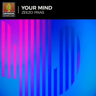 Your Mind by Zeezo Frias