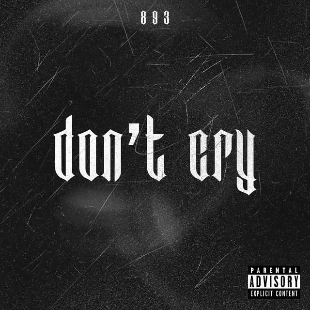 don't cry