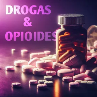 Drogas & opiodes by VaZ