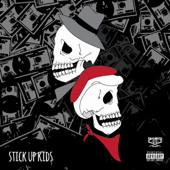 Stick up Kids by Flex The Antihero