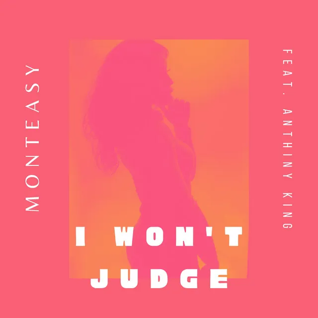 I Won't Judge - Club Mix