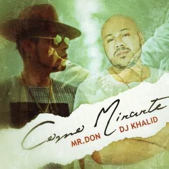 Como Mirarte by DJ Khalid