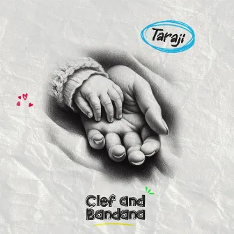 Taraji by Clef and Bandana