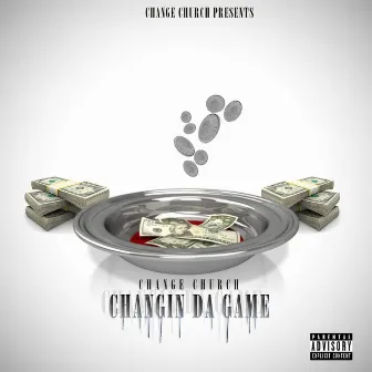 Changin da Game by Change Church