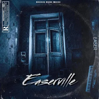 Easerville by Easer