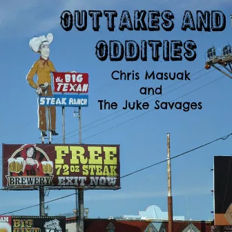 Outtakes and Oddities by Chris Masuak