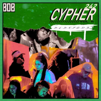 242 Cypher, Vol. 2 by Bastardos Del Barrio