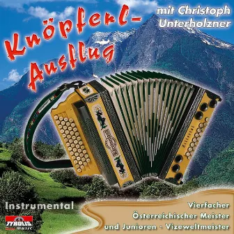 Knöpferl-Ausflug mit .. by Christoph Unterholzner