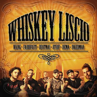 Whiskey Liscio by Fabio Farti