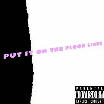 Put It On The Floor LiMix by Lila Simone