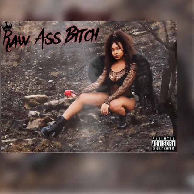 Raw Ass Bitch