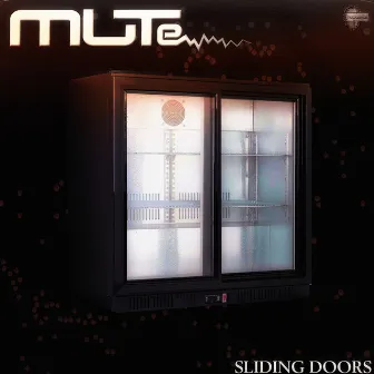 Sliding Doors by MUTe