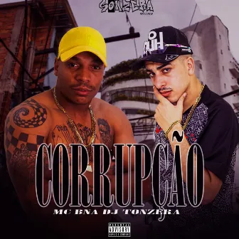 Corrupção by MC BNA