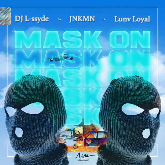 Mask On