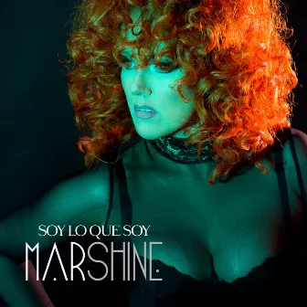 Soy Lo Que Soy by Mar Shine