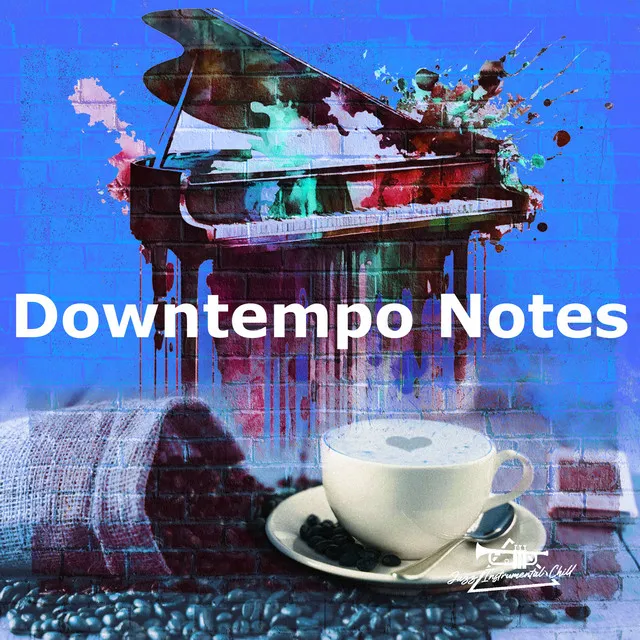 Downtempo Notes