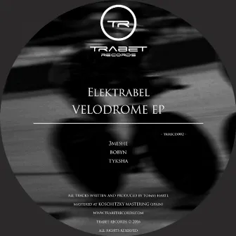 Velodrome EP by Elektrabel