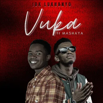 Vuka by IDK Lukhanyo