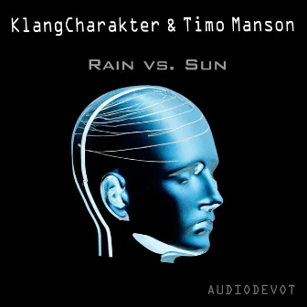 Sun Vs Rain by Timo Manson