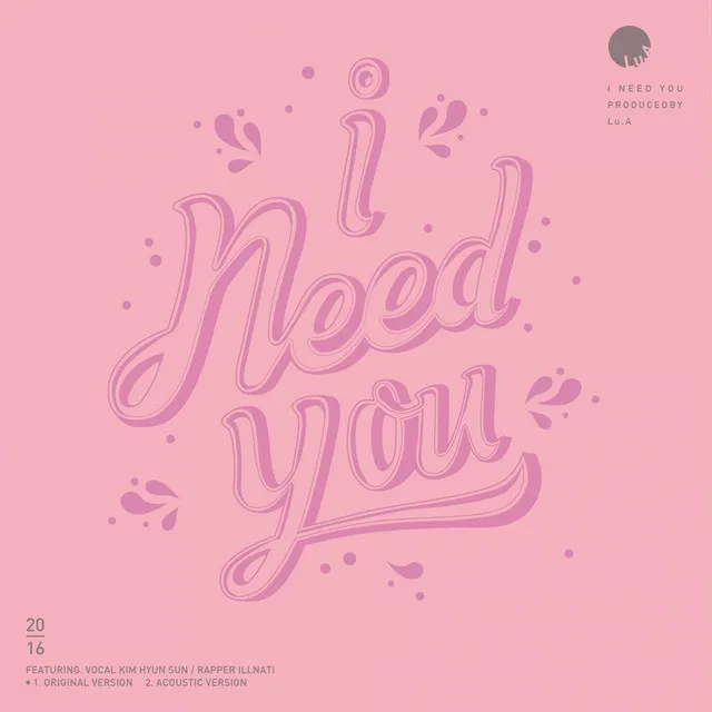 I NEED YOU (feat. Choi Yu Jin & ILLNATI) - Acoustic version