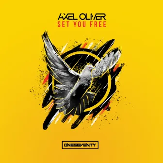 Set You Free by Axel Oliver