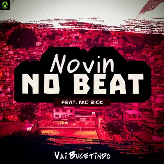 Vai Bucetindo by Novin No Beat