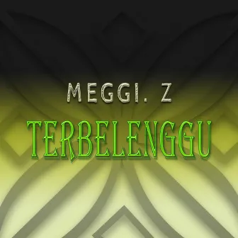 Terbelenggu by Meggi .Z