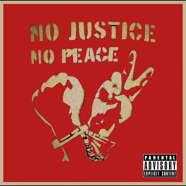 No Justice No Peace EP