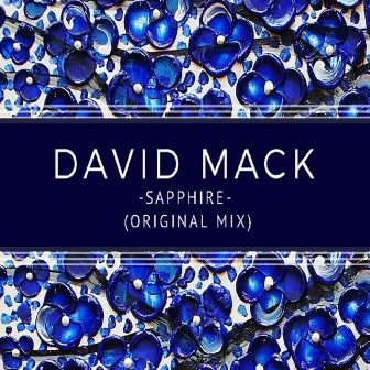 Sapphire (Original Mix) by David Mack