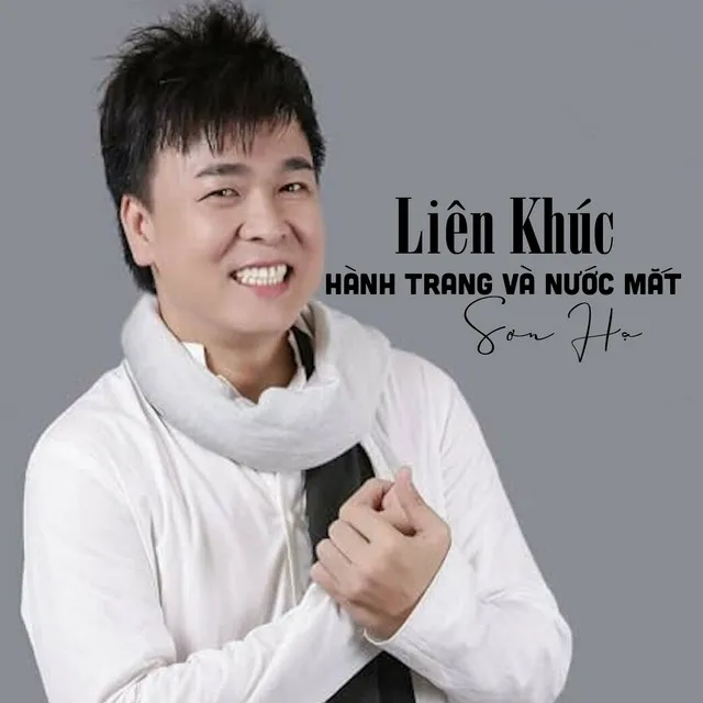 Liên Khúc Hành Trang Và Nước Mắt