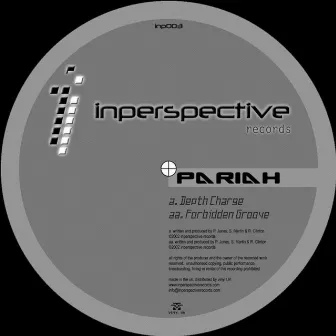 Depth Charge / Forbidden Groove by Pariah