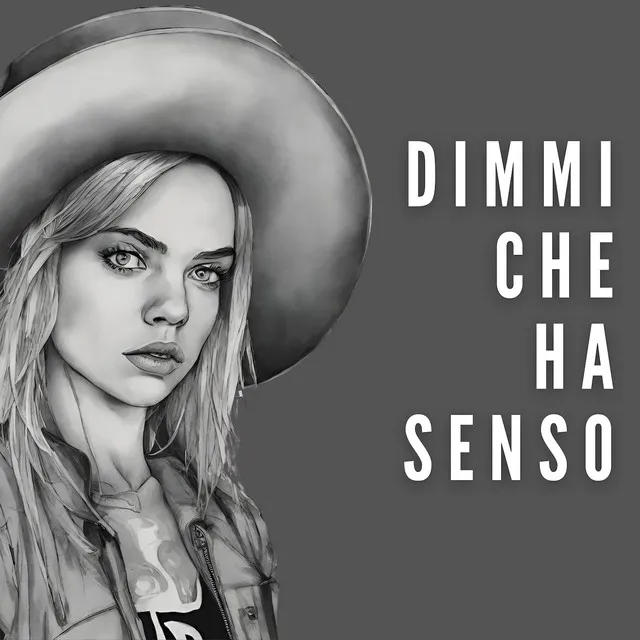 Dimmi che ha Senso