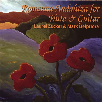 Romanza Andaluza For Flute And Guitar by Laurel Zucker