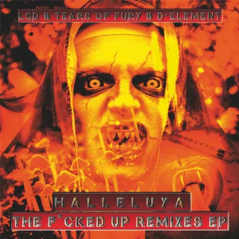 Halleluya (The F*cked up Remixes) by LSD